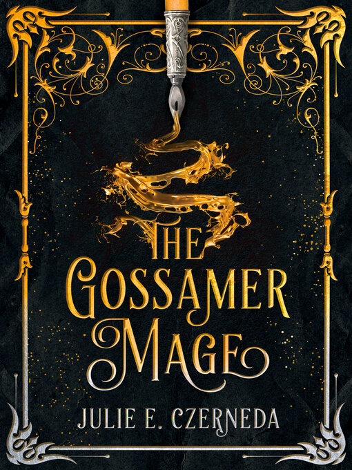 Title details for The Gossamer Mage by Julie E. Czerneda - Available